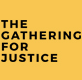 The Gathering for Justice
